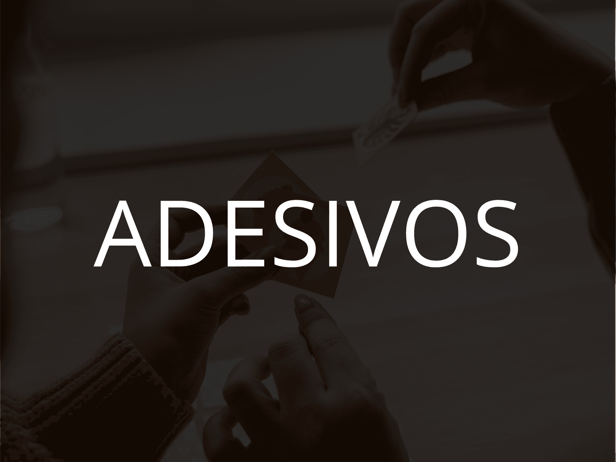 Adesivos